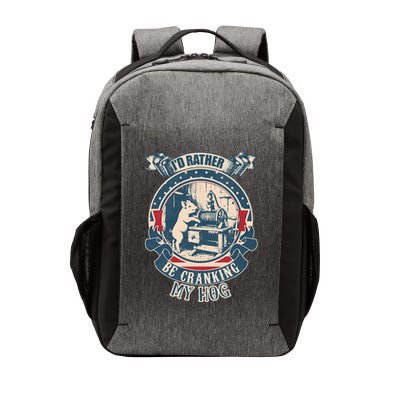 ID Rather Be Cranking My Hog Vector Backpack