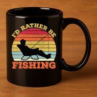 I'd Rather Be Fishing 11oz C Handle Ceramic Mug