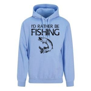 ID Rather Be Fishing Funny Gift Fisher Gift Unisex Surf Hoodie