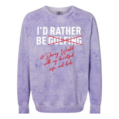 Id Rather Be Not Golfing Colorblast Crewneck Sweatshirt