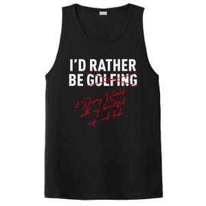 Id Rather Be Not Golfing PosiCharge Competitor Tank