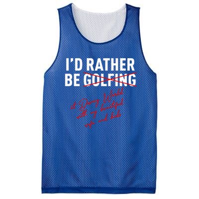 Id Rather Be Not Golfing Mesh Reversible Basketball Jersey Tank