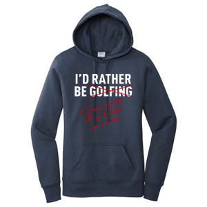 Id Rather Be Not Golfing Women's Pullover Hoodie