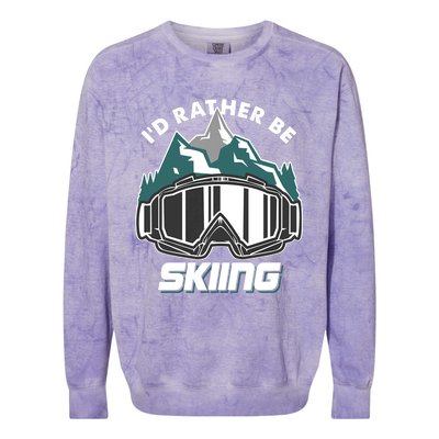 I'd Rather Be Skiing Ski Goggle Snow Skier Winter Sports Premium Colorblast Crewneck Sweatshirt