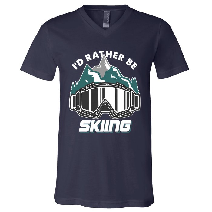 I'd Rather Be Skiing Ski Goggle Snow Skier Winter Sports Premium V-Neck T-Shirt