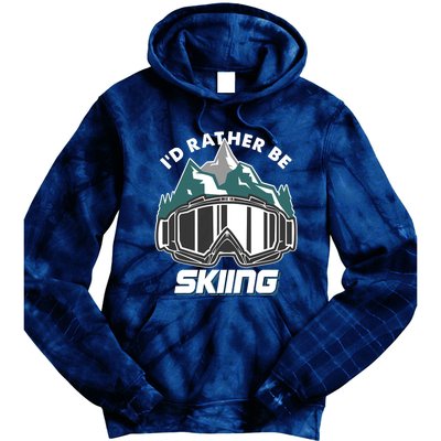 I'd Rather Be Skiing Ski Goggle Snow Skier Winter Sports Premium Tie Dye Hoodie