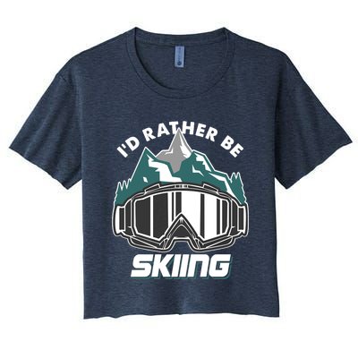 I'd Rather Be Skiing Ski Goggle Snow Skier Winter Sports Premium Women's Crop Top Tee