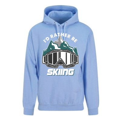 I'd Rather Be Skiing Ski Goggle Snow Skier Winter Sports Premium Unisex Surf Hoodie