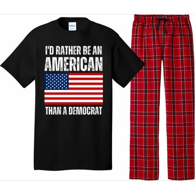 Id Rather Be An American Than A Democrat Pajama Set