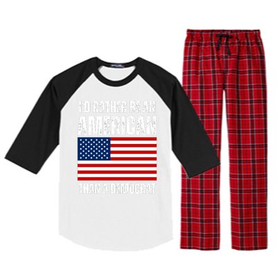 Id Rather Be An American Than A Democrat Raglan Sleeve Pajama Set