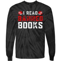 I Read Banned Books Im With The Banned Vintage Retro Tie-Dye Long Sleeve Shirt