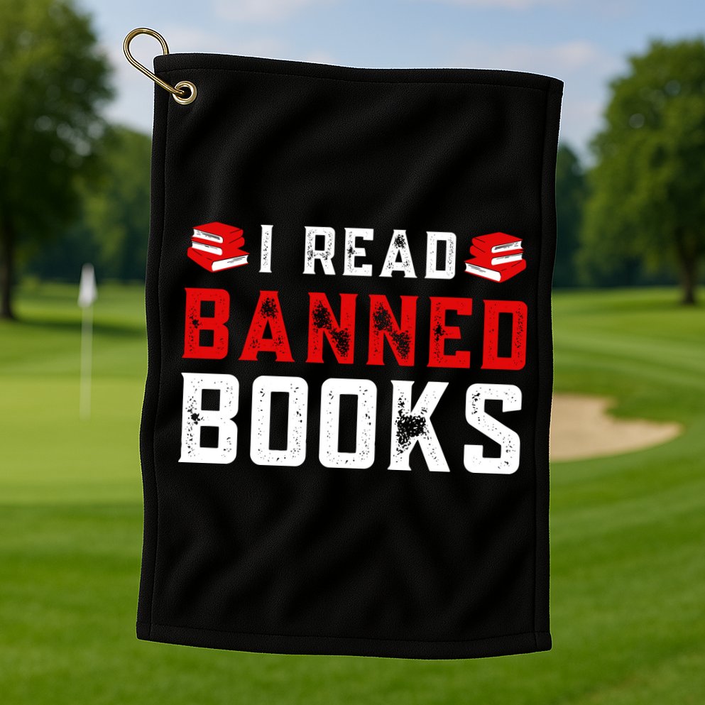 I Read Banned Books Im With The Banned Vintage Retro Golf Towel
