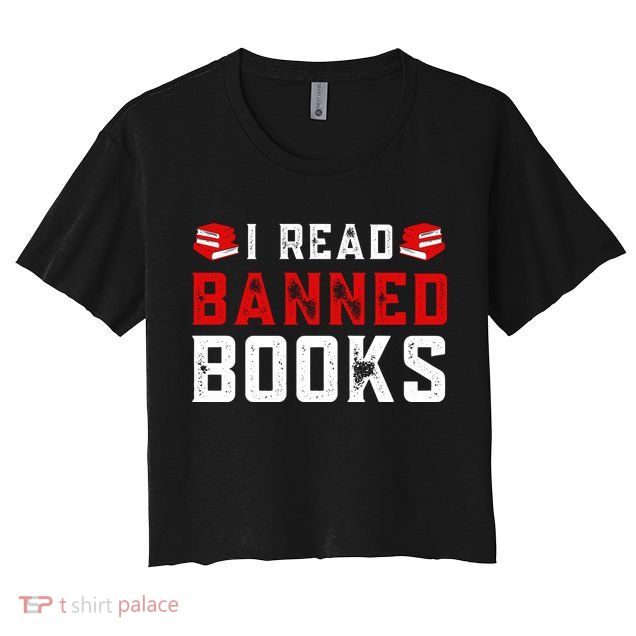 I Read Banned Books Im With The Banned Vintage Retro Crop Top