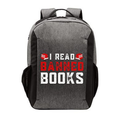 I Read Banned Books Im With The Banned Vintage Retro Vector Backpack