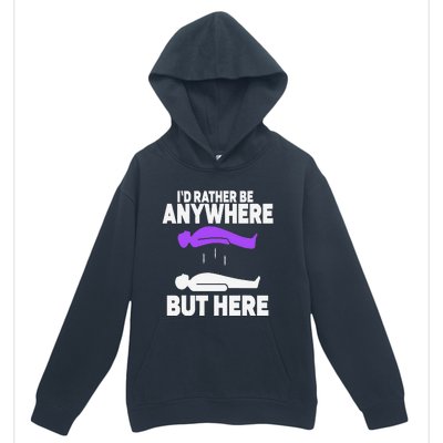 ID Rather Be Anywhere But Here Astral Projection Urban Pullover Hoodie