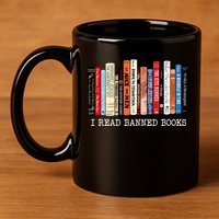 I Read Banned Books Week Librarian Freadom Reader Nerd Gift 11oz C Handle Ceramic Mug