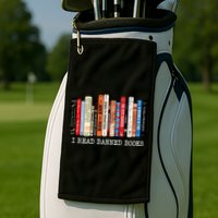 I Read Banned Books Week Librarian Freadom Reader Nerd Gift Golf Towel