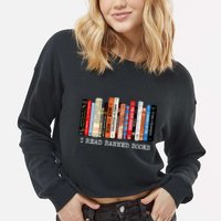 I Read Banned Books Week Librarian Freadom Reader Nerd Gift Cropped Pullover Crew
