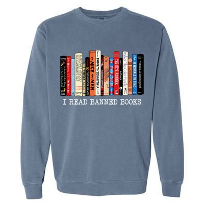 I Read Banned Books Week Librarian Freadom Reader Nerd Gift Garment-Dyed Sweatshirt