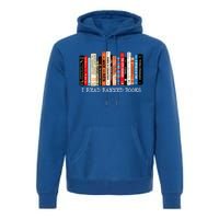 I Read Banned Books Week Librarian Freadom Reader Nerd Gift Premium Hoodie