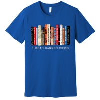 I Read Banned Books Week Librarian Freadom Reader Nerd Gift Premium T-Shirt