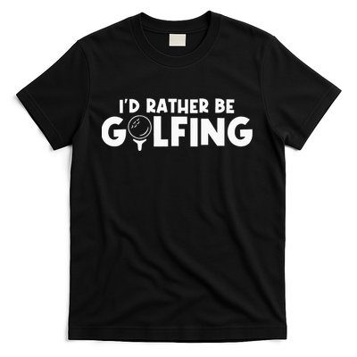 Id Rather Be Golfing Vintage Gift For Golf Lovers Golfers T-Shirt