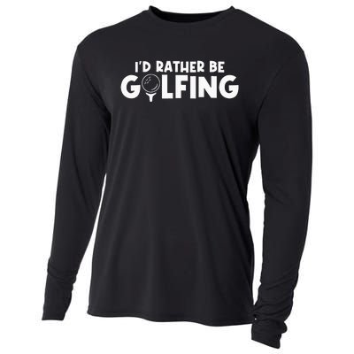 Id Rather Be Golfing Vintage Gift For Golf Lovers Golfers Cooling Performance Long Sleeve Crew