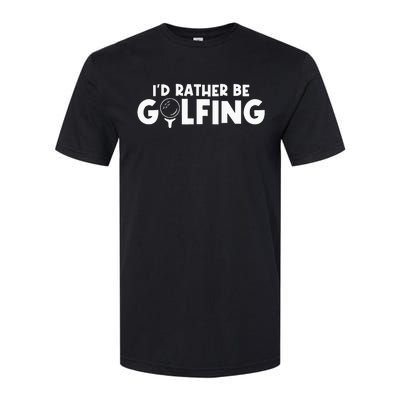 Id Rather Be Golfing Vintage Gift For Golf Lovers Golfers Softstyle® CVC T-Shirt