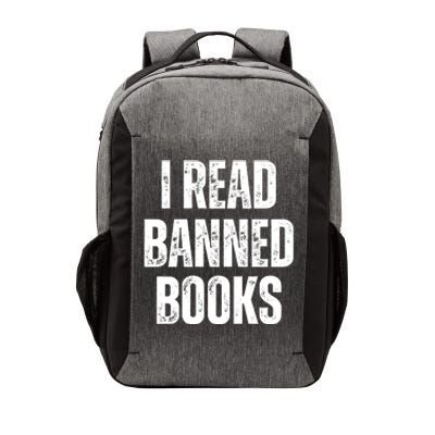 I Read Banned Books Im With The Banned Vintage Retro Vector Backpack