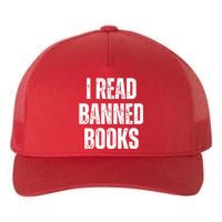 I Read Banned Books Im With The Banned Vintage Retro Yupoong Adult 5-Panel Trucker Hat