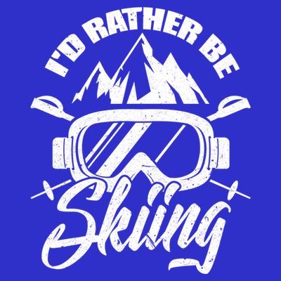Id Rather Be Skiing Holiday Ski Winter Sport Great Gift T-Shirt