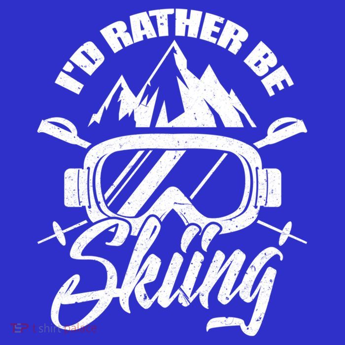 Id Rather Be Skiing Holiday Ski Winter Sport Great Gift Womens T-Shirt