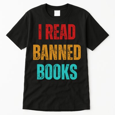 I Read Banned Books Im With The Banned Vintage Retro Tall T-Shirt