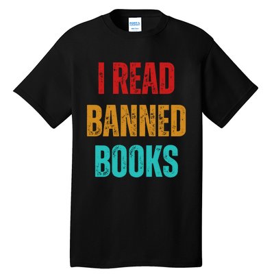 I Read Banned Books Im With The Banned Vintage Retro Tall T-Shirt