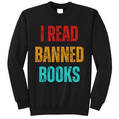 I Read Banned Books Im With The Banned Vintage Retro Tall Sweatshirt