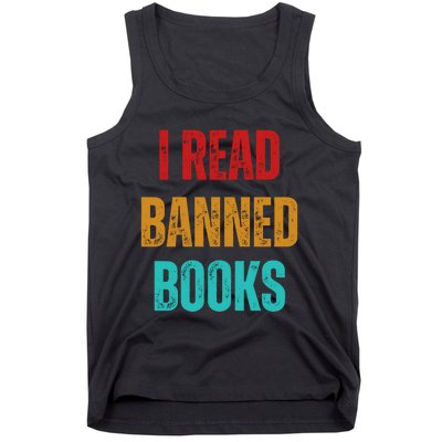 I Read Banned Books Im With The Banned Vintage Retro Tank Top