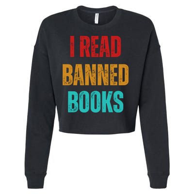 I Read Banned Books Im With The Banned Vintage Retro Cropped Pullover Crew