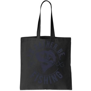 I’D Rather Be Fishing Funny Fishing Saying Graphic Tote Bag