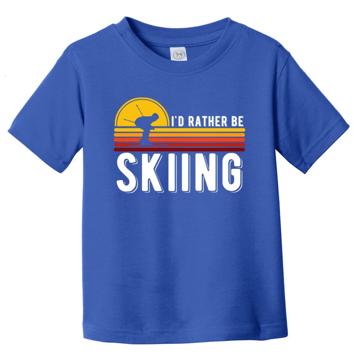 Id Rather Be Skiing Retro Vintage Ski Lover Skiing Meaningful Gift Toddler T-Shirt