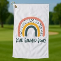 I Read Banned Books, Reader, Bookworm Golf Towel