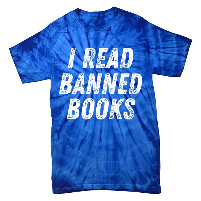 I Read Banned Books Im With The Banned Vintage Retro Tie-Dye T-Shirt