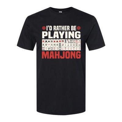 Id Rather Be Playing Mahjong Mahjong Great Gift Softstyle® CVC T-Shirt