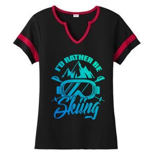 Id Rather Be Skiing Holiday Ski Winter Sport Gift Ladies Halftime Notch Neck Tee