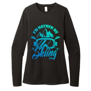 Id Rather Be Skiing Holiday Ski Winter Sport Gift Womens CVC Long Sleeve Shirt