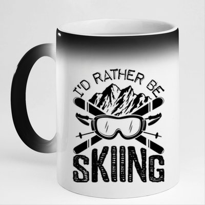 Id Rather Be Skiing Funny Cute Gift Skater Gift 11oz Black Color Changing Mug