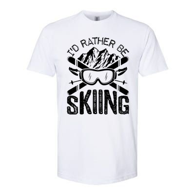 Id Rather Be Skiing Funny Cute Gift Skater Gift Softstyle CVC T-Shirt