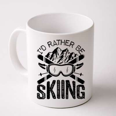 Id Rather Be Skiing Funny Cute Gift Skater Gift Coffee Mug