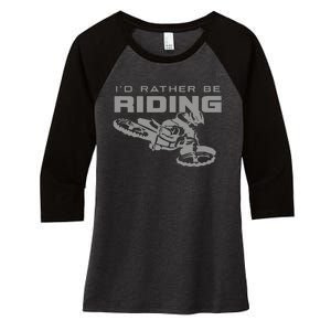 I'd Rather Be Riding Motocross Dirt Bike Motocross Premium Women's Tri-Blend 3/4-Sleeve Raglan Shirt