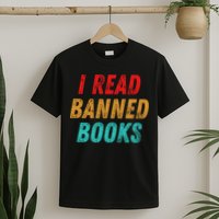 I Read Banned Books Im With The Banned Vintage Retro T-Shirt