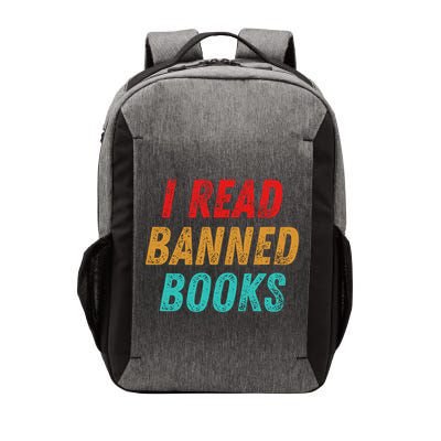 I Read Banned Books Im With The Banned Vintage Retro Vector Backpack